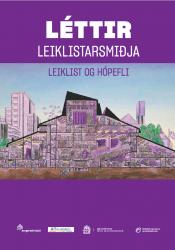 Léttir leiklistarsmiðja (leiklist og hópefli)