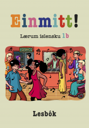 Einmitt! Lærum íslensku 1B – nemendabók