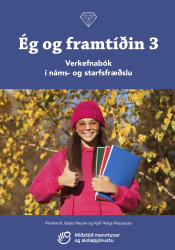 Ég og framtíðin 3
