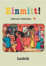 Einmitt! Lærum íslensku 1b - lesbók - rafbók (tilraunaútgáfa, 3 kaflar)