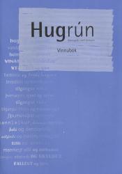 Hugrún – Sögur og samræðuæfingar – Vinnubók