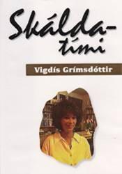 Skáldatími – Vígdís Grímsdóttir