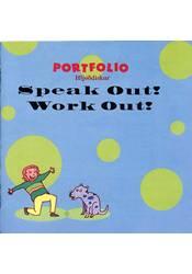 Portfolio – Speak Out! og  Work Out! – Hlustunarefni